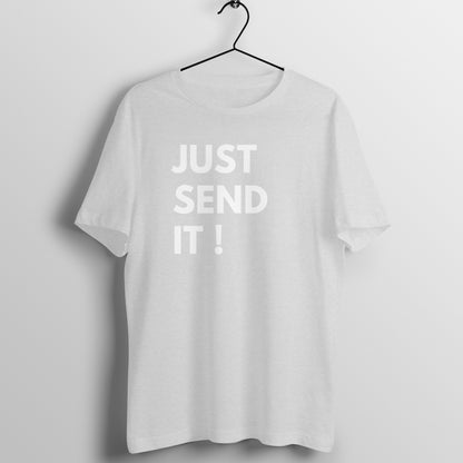 JUST SEND IT Unisex t-shirt