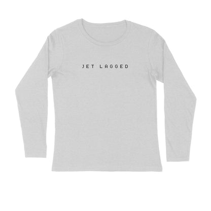 Jet lagged White full sleeves t-shirts